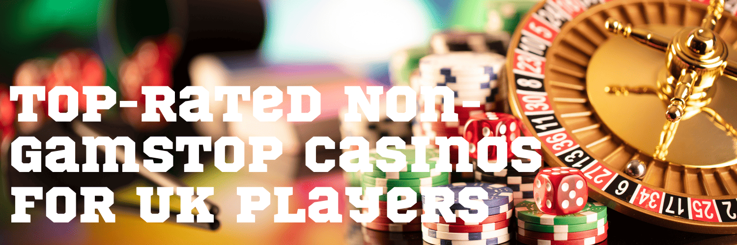 Discover the Best Non-Gamstop Casinos in the UK -1249056870 Discover the Best Non-Gamstop Casinos in the UK -1249056870
